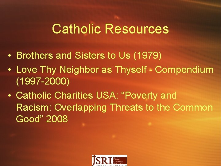 Catholic Resources • Brothers and Sisters to Us (1979) • Love Thy Neighbor as
