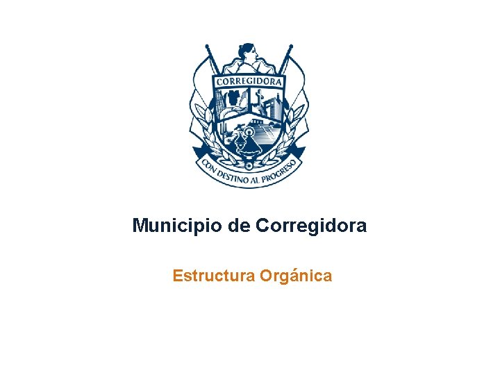 Municipio de Corregidora Estructura Orgánica 