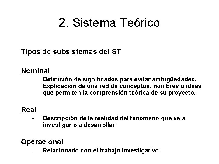 2. Sistema Teórico Tipos de subsistemas del ST Nominal - Definición de significados para