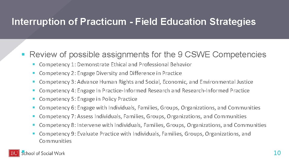 Interruption of Practicum - Field Education Strategies § Review of possible assignments for the