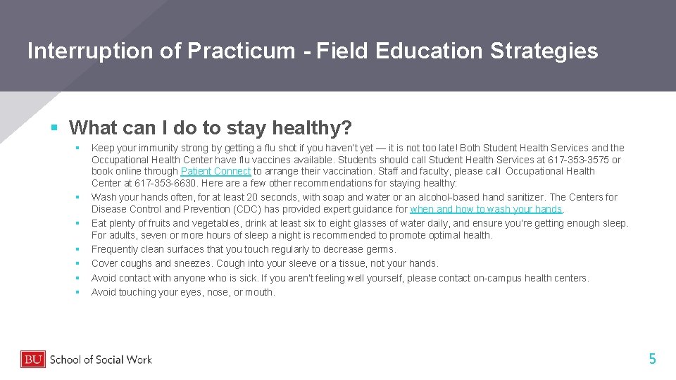 Interruption of Practicum - Field Education Strategies § What can I do to stay