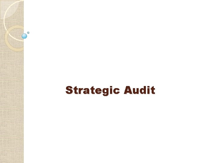 Strategic Audit 