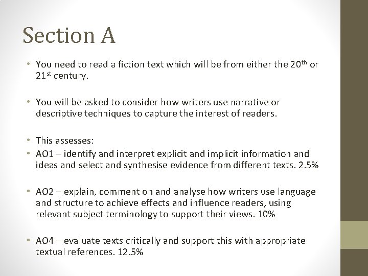 Section A • You need to read a fiction text which will be from Section A • You need to read a fiction text which will be from