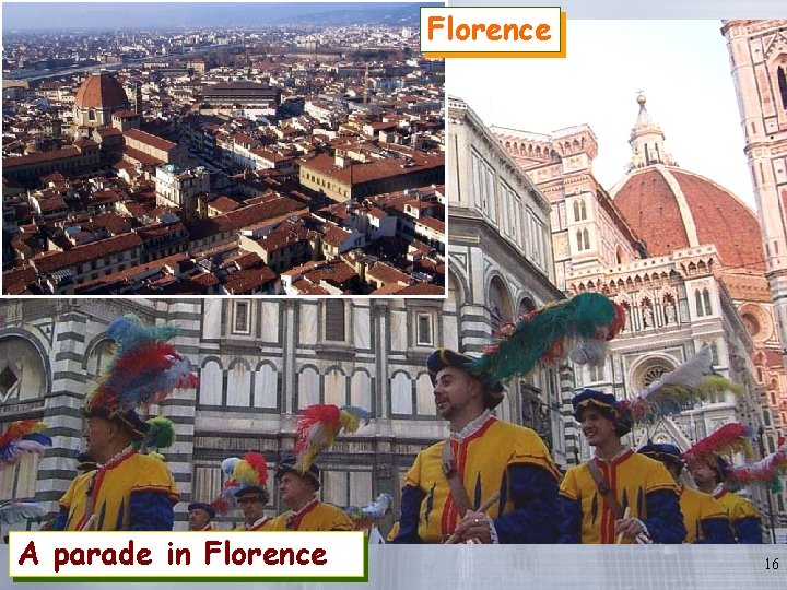 Florence A parade in Florence 16 Florence A parade in Florence 16