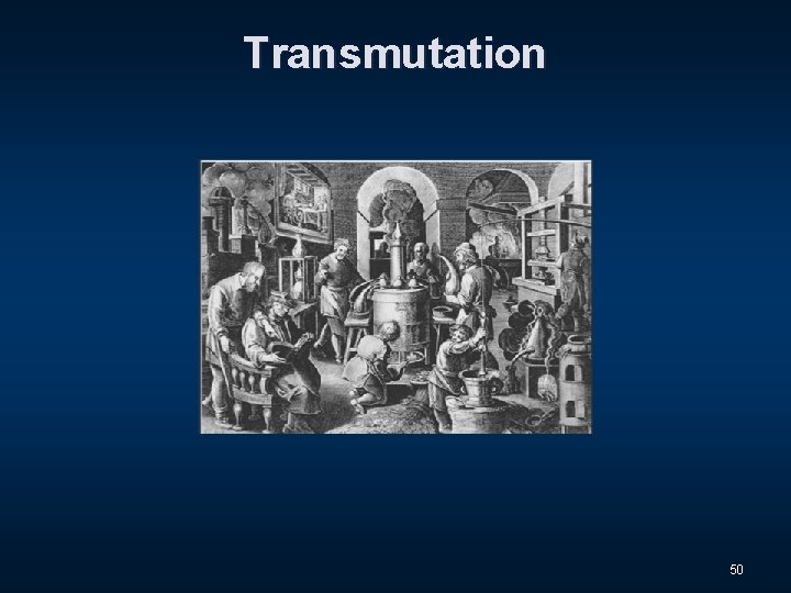 Transmutation 50 