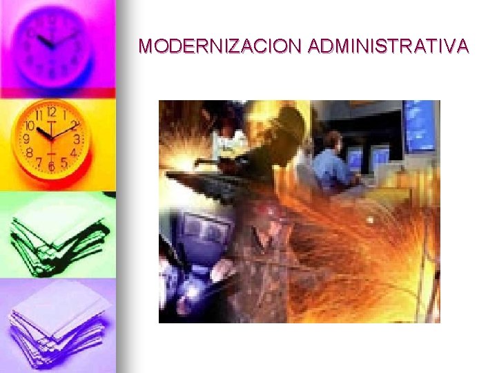 MODERNIZACION ADMINISTRATIVA 