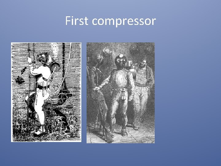 First compressor 