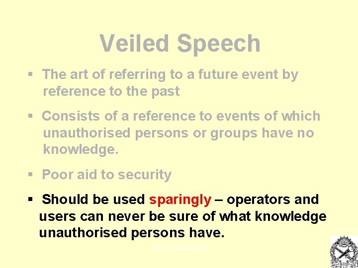 Veiled Speech § The art of referring to a future event by reference to