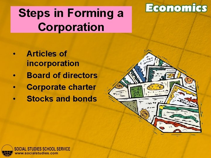 Steps in Forming a Corporation • • Articles of incorporation Board of directors Corporate