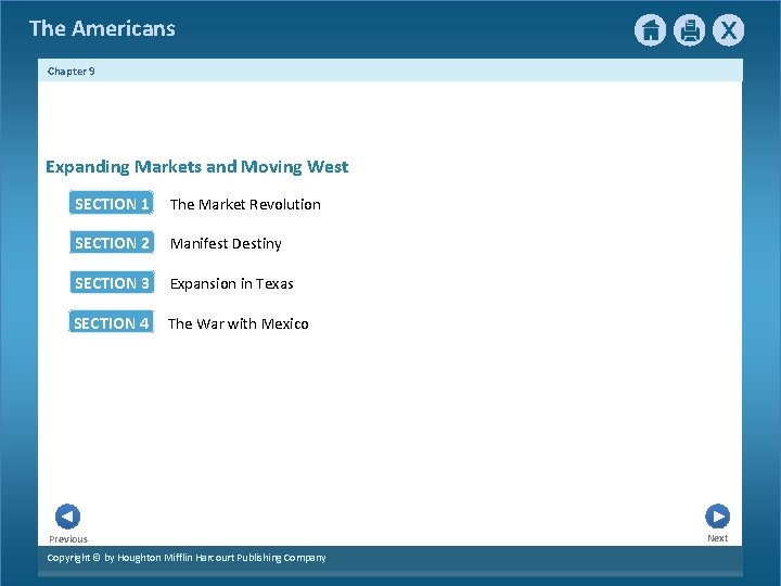 The Americans Chapter 9 Expanding Markets and Moving West SECTION 1 The Market Revolution