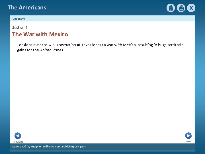 The Americans Chapter 9 Section 4 The War with Mexico Tensions over the U.