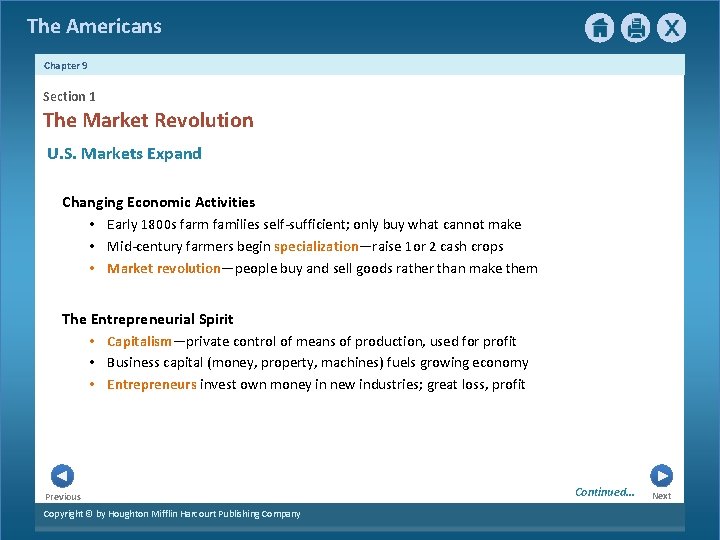 The Americans Chapter 9 Section 1 The Market Revolution U. S. Markets Expand Changing