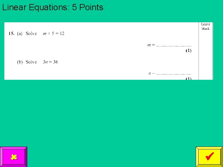 Linear Equations: 5 Points 
