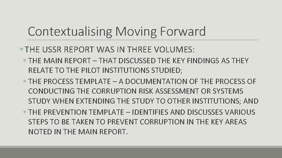 Contextualising Moving Forward § THE USSR REPORT WAS IN THREE VOLUMES: § THE MAIN