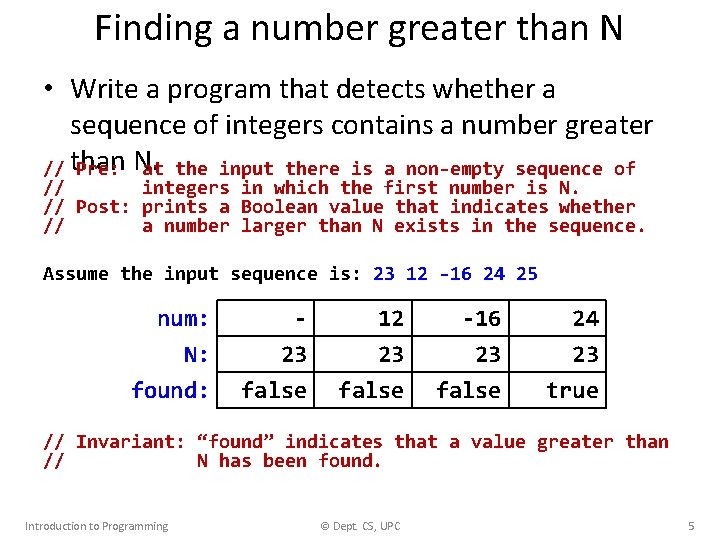 Finding a number greater than N • Write a program that detects whether a Finding a number greater than N • Write a program that detects whether a