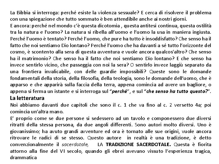 La Bibbia si interroga: perché esiste la violenza sessuale? E cerca di risolvere il