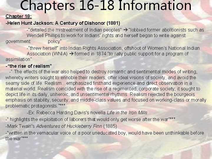 Chapters 16 -18 Information Chapter 18: -Helen Hunt Jackson: A Century of Dishonor (1881)