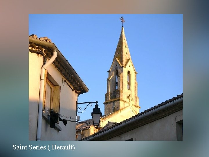 Saint Series ( Herault) 