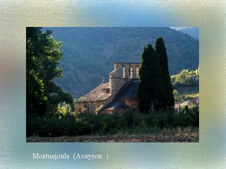 Mostuejouls (Aveyron ) 