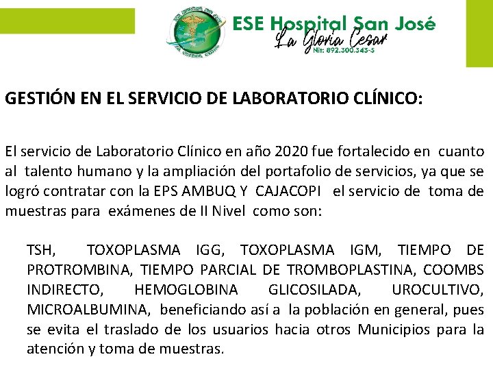 GESTIÓN EN EL SERVICIO DE LABORATORIO CLÍNICO: El servicio de Laboratorio Clínico en año