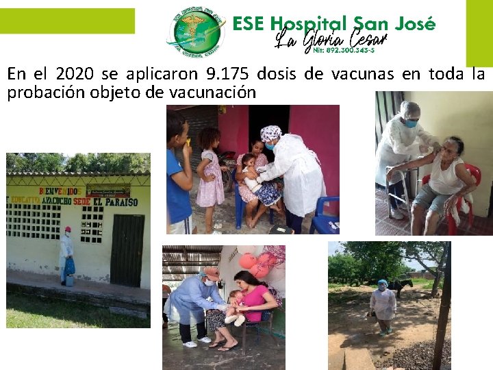 En el 2020 se aplicaron 9. 175 dosis de vacunas en toda la probación