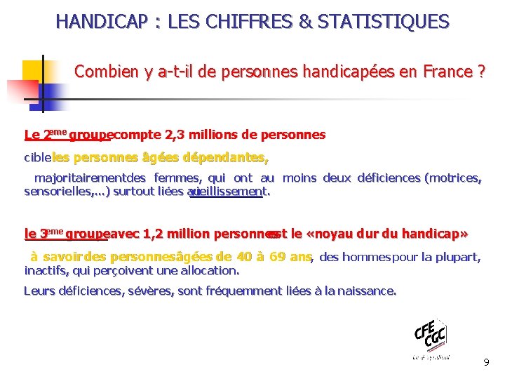 HANDICAP LES CHIFFRES STATISTIQUES SOMMAIRE Combien y atil