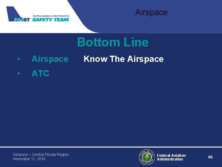 Airspace Bottom Line • Airspace • ATC Airspace – Central Florida Region November 11, Airspace Bottom Line • Airspace • ATC Airspace – Central Florida Region November 11,