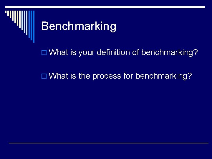 Chapter 8 Benchmarking Rachal Roach Tim Hyder Chris
