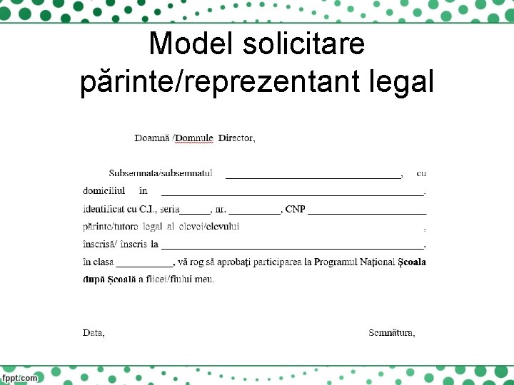 Model solicitare părinte/reprezentant legal 