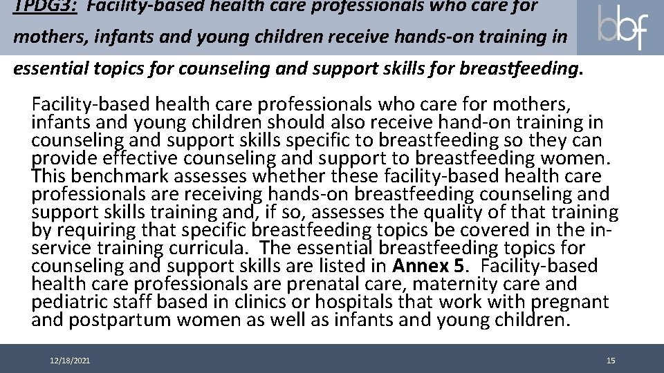 TPDG 3: Facility-based health care professionals who care for mothers, infants and young children