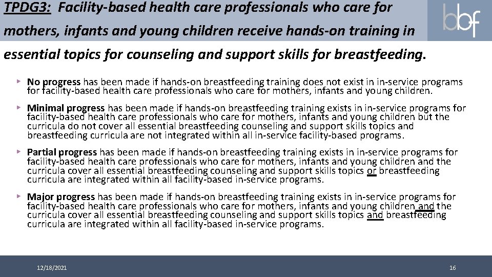 TPDG 3: Facility-based health care professionals who care for mothers, infants and young children