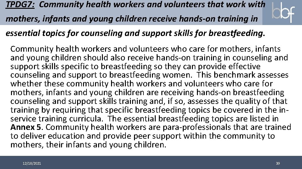 TPDG 7: Community health workers and volunteers that work with mothers, infants and young