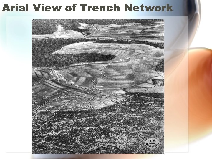 Arial View of Trench Network 