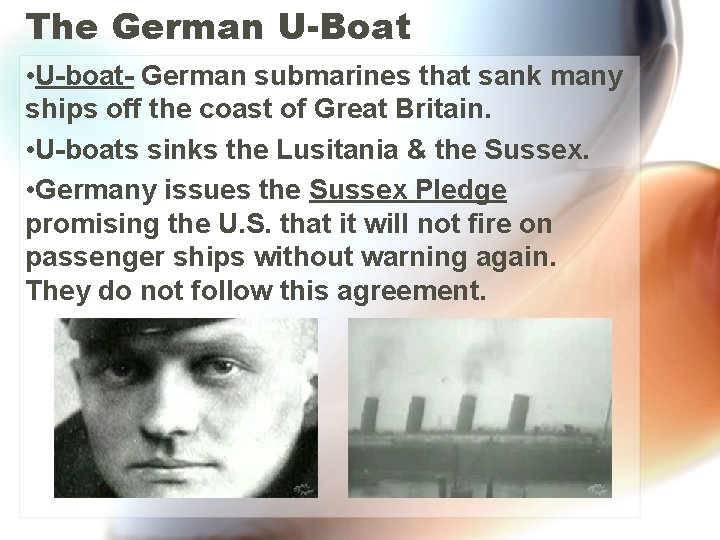 The German U-Boat • U-boat- German submarines that sank many ships off the coast