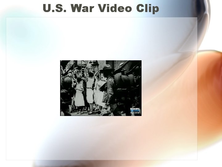 U. S. War Video Clip 