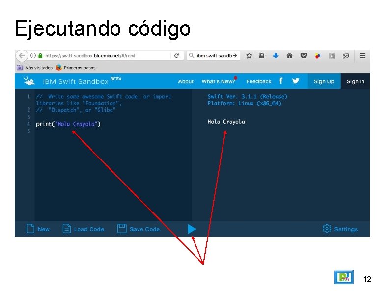 Lenguaje de Programacin Rogelio Ferreira Escutia Playground Ejecutamos