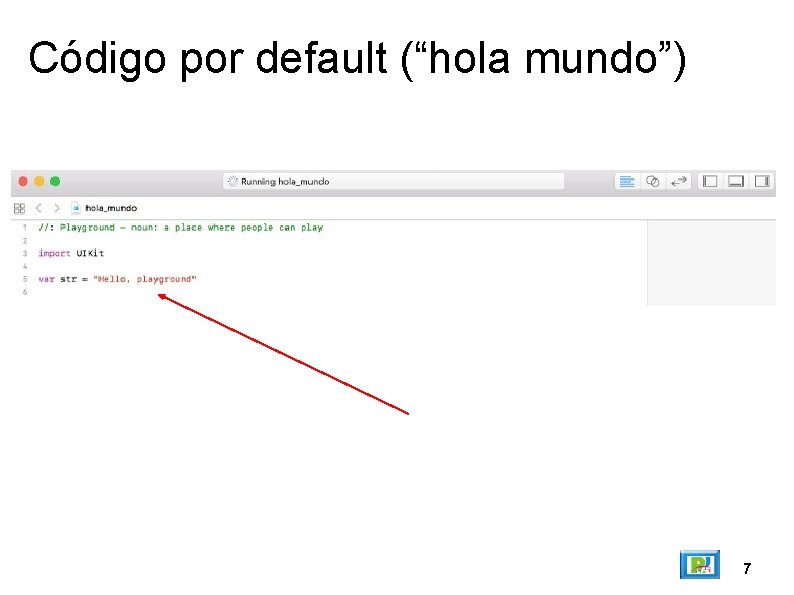 Lenguaje de Programacin Rogelio Ferreira Escutia Playground Ejecutamos