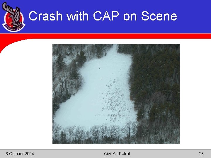 Crash with CAP on Scene 6 October 2004 Civil Air Patrol 26 