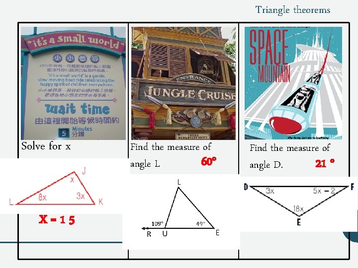 Triangle theorems A triangle has a vertices A(2, 2), B(-1, 1), and C(0, 2).