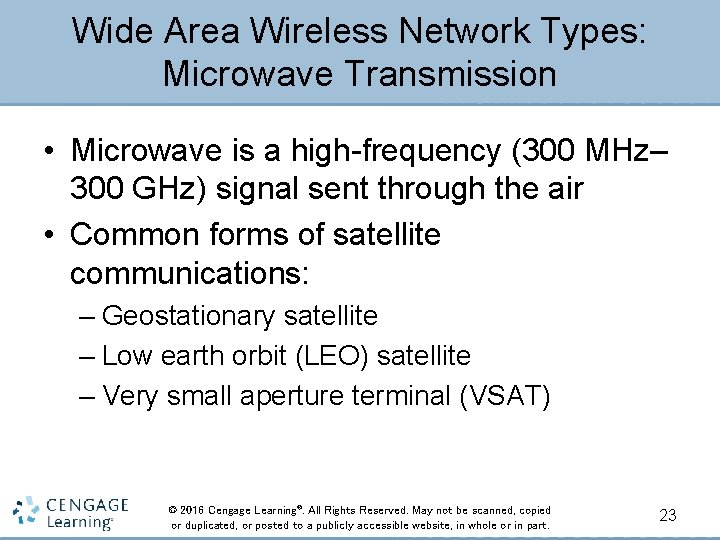 Wide Area Wireless Network Types: Microwave Transmission • Microwave is a high-frequency (300 MHz–