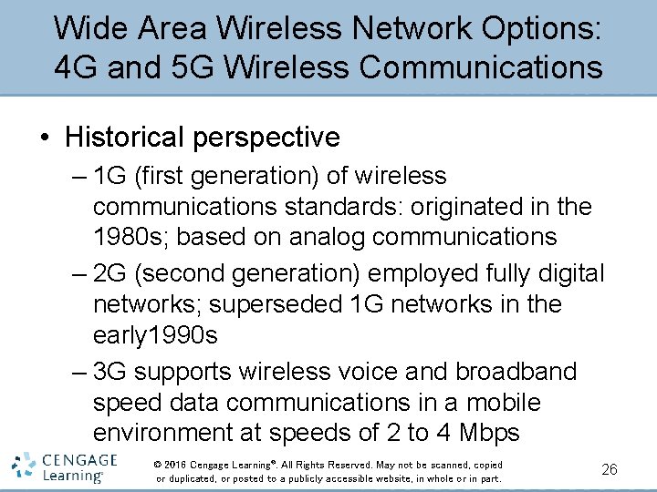 Wide Area Wireless Network Options: 4 G and 5 G Wireless Communications • Historical