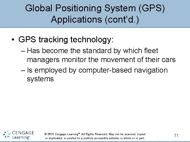 Global Positioning System (GPS) Applications (cont’d. ) • GPS tracking technology: – Has become