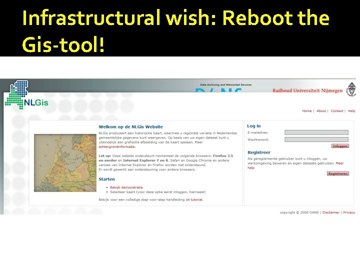 Infrastructural wish: Reboot the Gis-tool! 