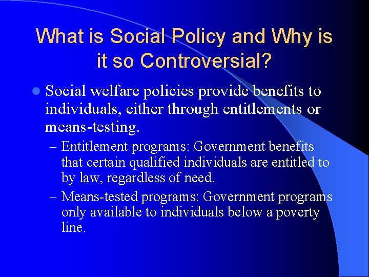 What is Social Policy and Why is it so Controversial? l Social welfare policies