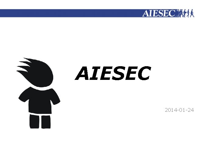 AIESEC 2014 -01 -24 