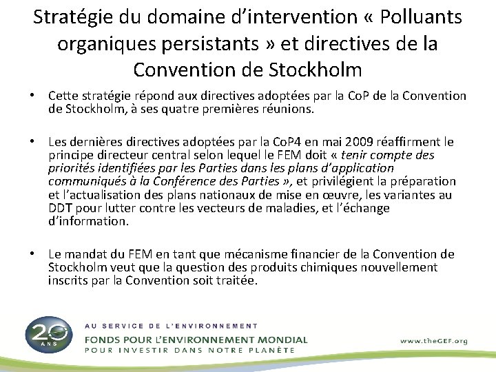 Stratégie du domaine d’intervention « Polluants organiques persistants » et directives de la Convention