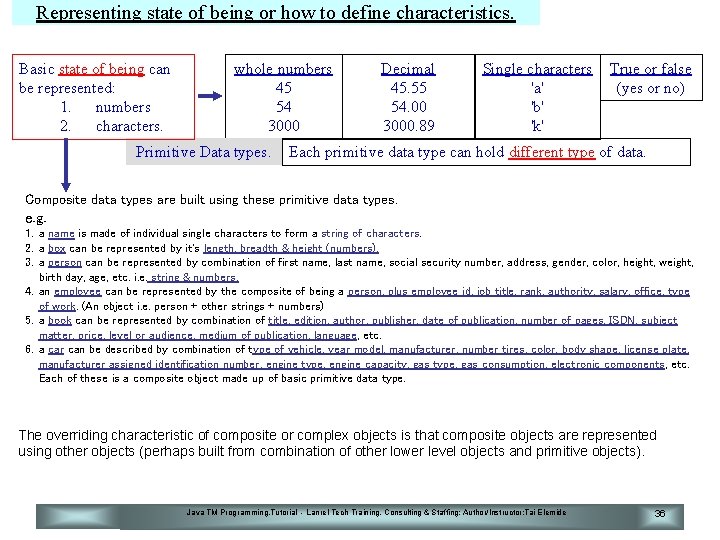 Representing state of being or how to define characteristics. Basic state of being can