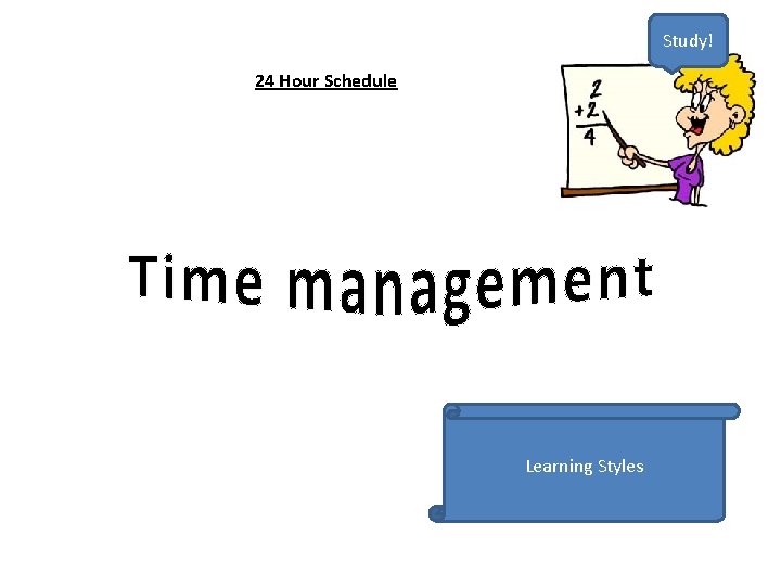Study 24 Hour Schedule Learning Styles Study nono