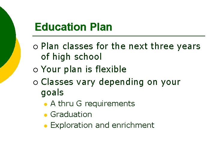 Education Plan classes for the next three years of high school ¡ Your plan