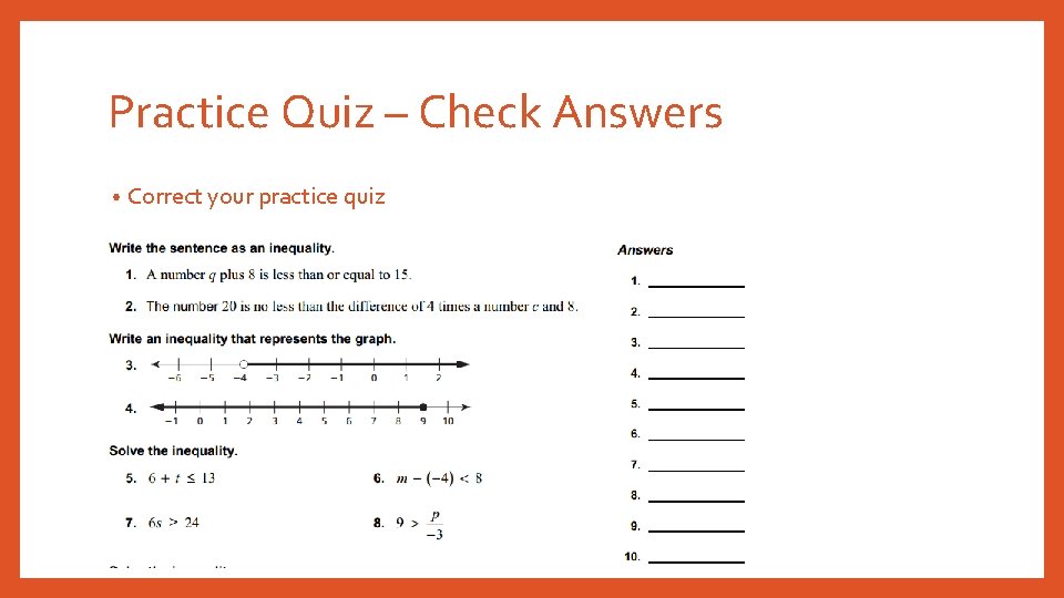 Practice Quiz – Check Answers • Correct your practice quiz 